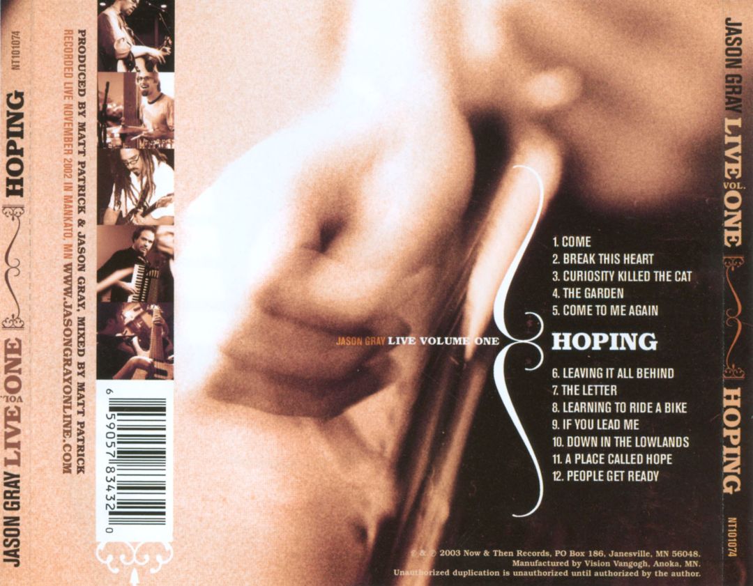Jason Gray - Live, Vol. 1: Hoping (Now & Then Records 2003) CD back