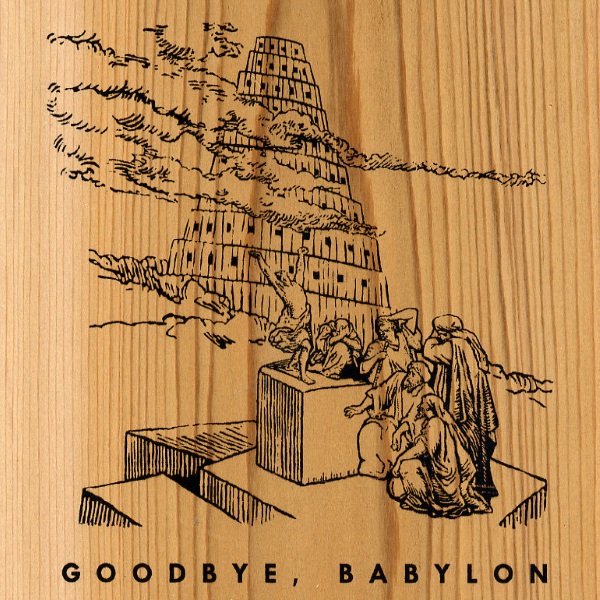 Goodbye, Babylon, Volume 1