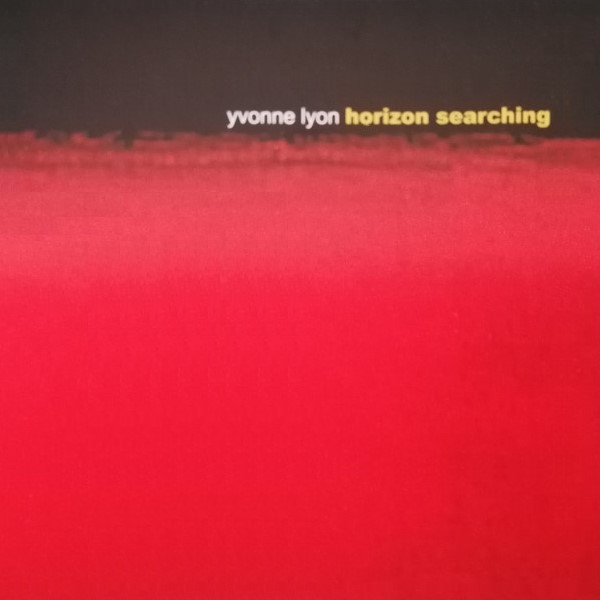 Yvonne Lyon - Horizon Searching