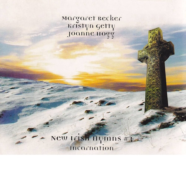 New Irish Hymns #3: Incarnation