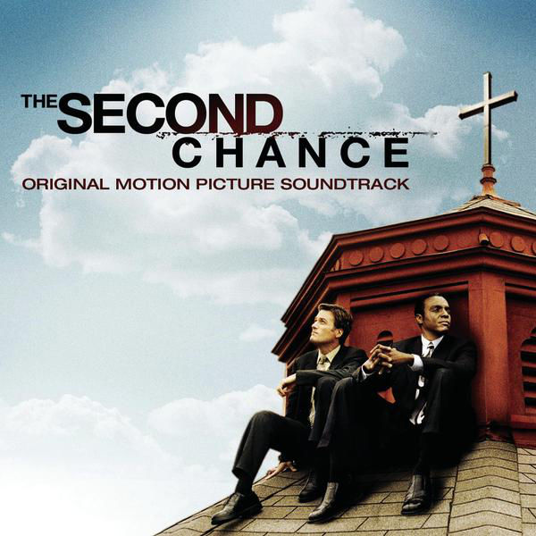 The Second Chance: Original Motion Picture Soundtrack