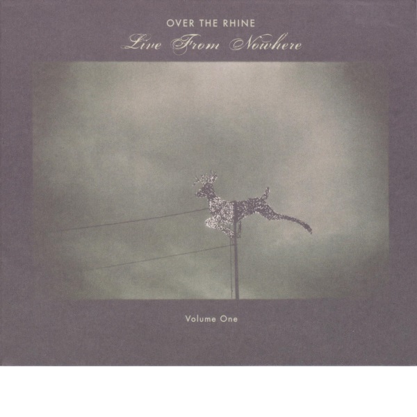 Live from Nowhere: Volume One