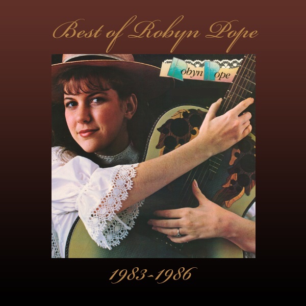 Best of Robyn Pope 1983-1986