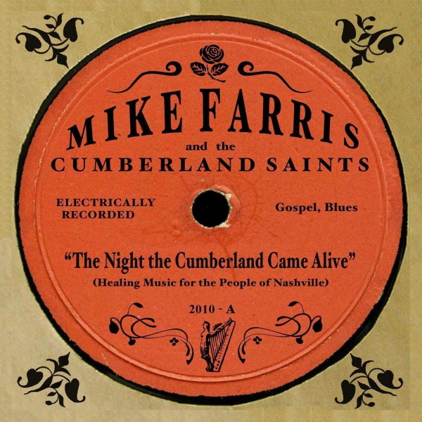 The Night the Cumberland Came Alive