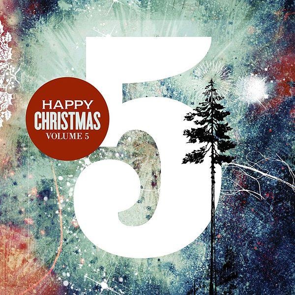 Happy Christmas: Volume 5