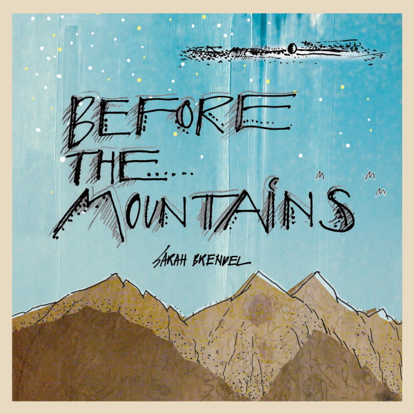 Before the Mountains