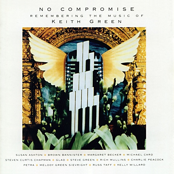 No Compromise: Remembering the music of Keith Green
