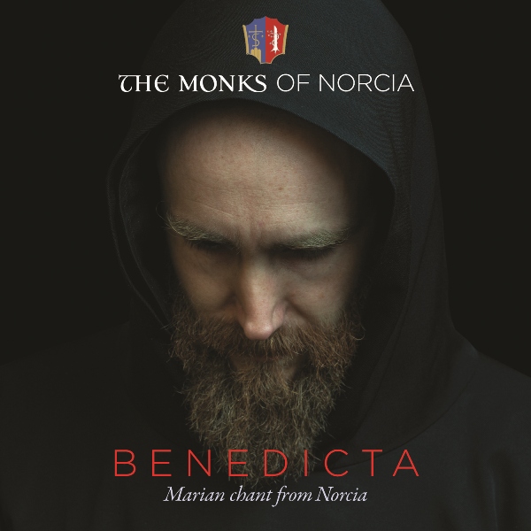 Benedicta: Marian Chant from Norcia