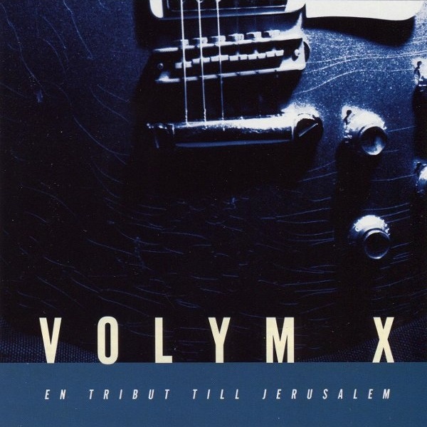 Volym X: En Tribut till Jerusalem