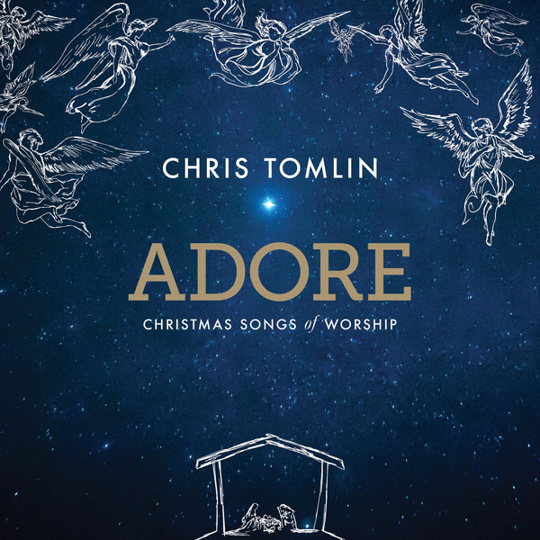 Adore: Christmas Songs of Worship