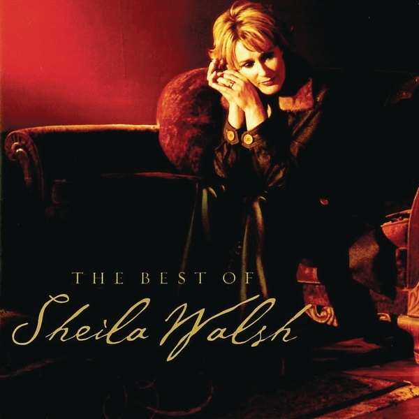 The Best of Sheila Walsh