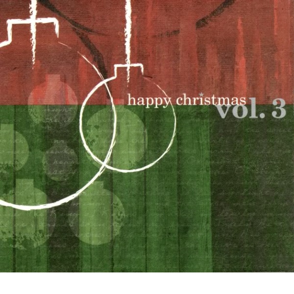 Happy Christmas: Volume 3