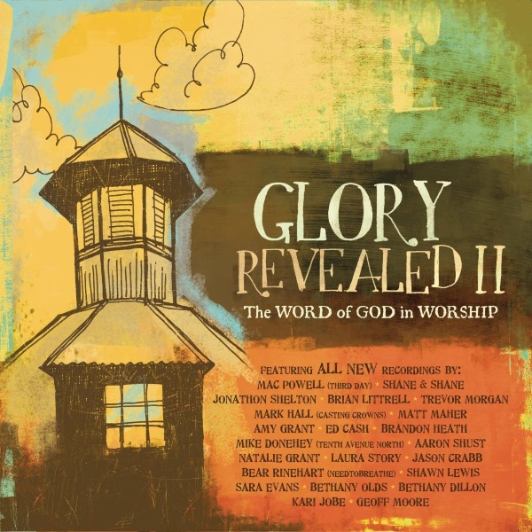 Glory Revealed II: The Word of God in Worship