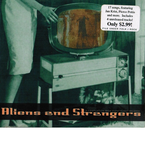 Aliens and Strangers: A Compilation from Silent Planet Records