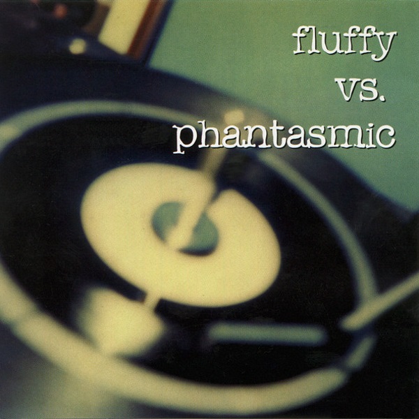 Fluffy vs. Phantasmic