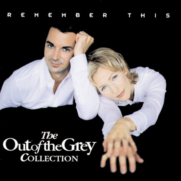 Remember This: The Out of the Grey Collection
