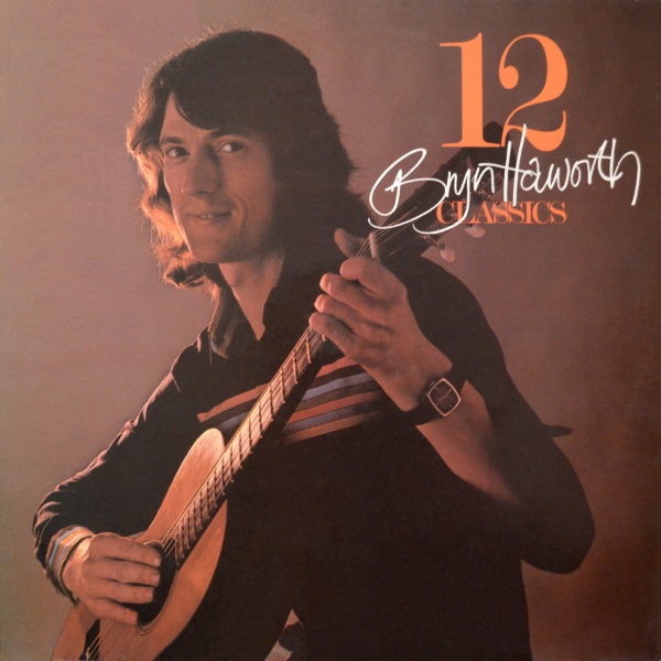 12 Bryn Haworth Classics