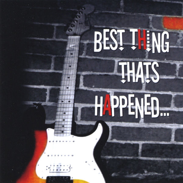 The Best Thing Thats Happened