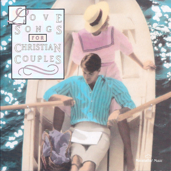 Love Songs for Christian Couples