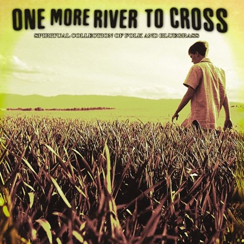 One More River to Cross