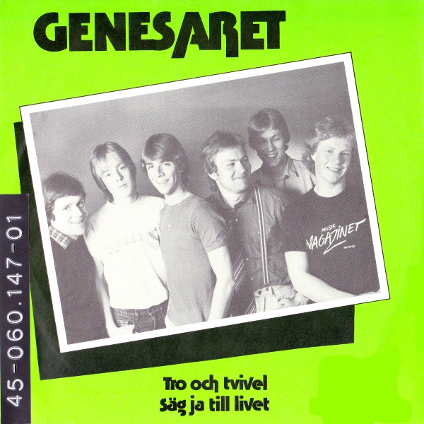 Tro och tvivel / Säg ja till livet [7-inch single]