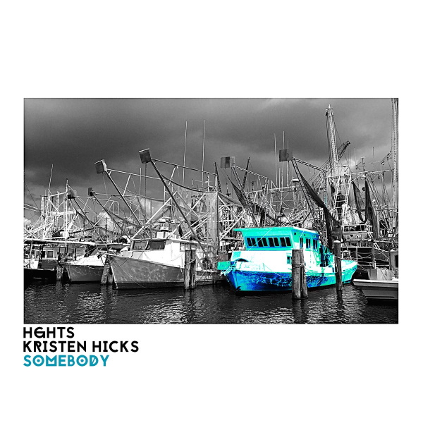 Somebody (feat. Kristen Hicks) [Digital single]