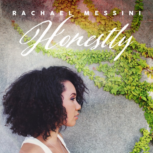 Rachael Messini - Honestly