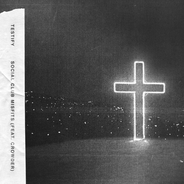 Testify (feat. Crowder) [Digital single]