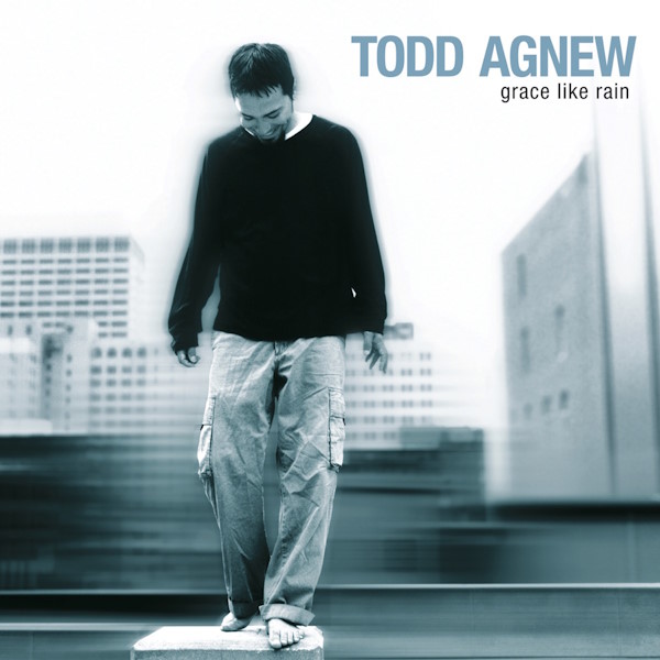 Todd Agnew - Grace Like Rain