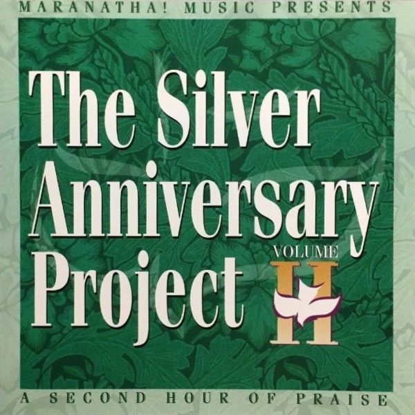 The Silver Anniversary Project: Volume II