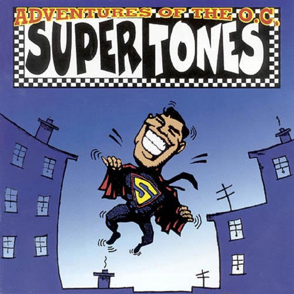Adventures of The O.C. Supertones
