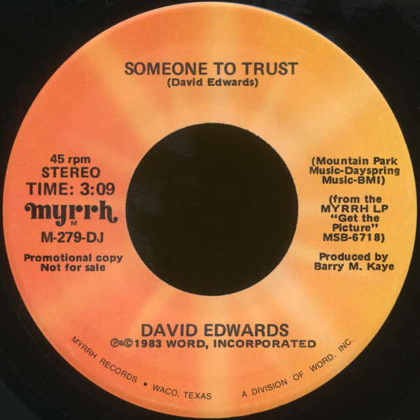 Someone to Trust [7-inch single]