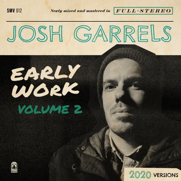 Early Work, Volume 2: 2020 Versions