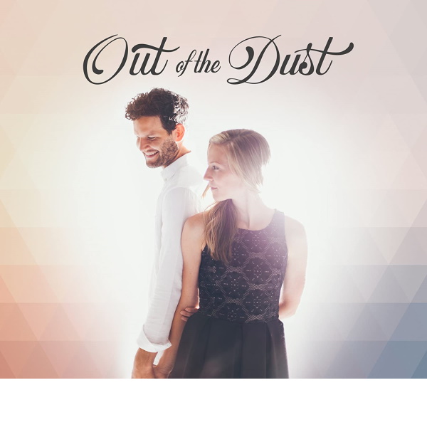 Out of the Dust - Self-titled album