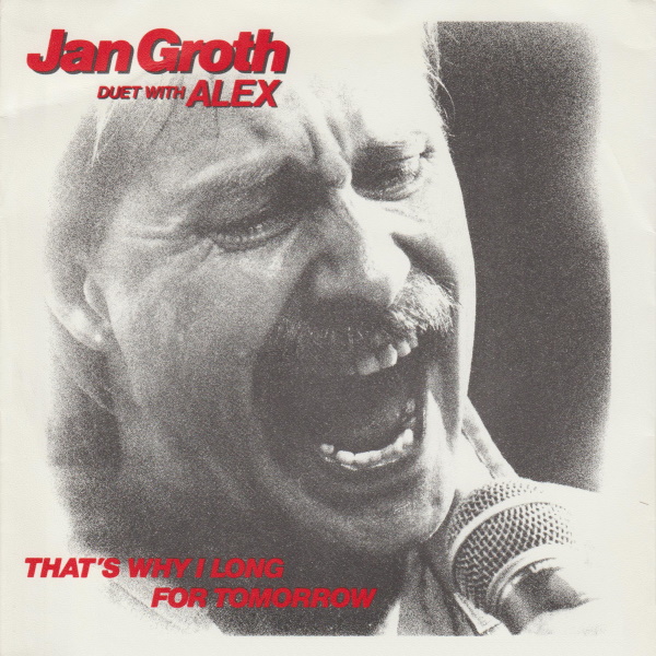 That's Why I Long for Tomorrow [7-inch single]