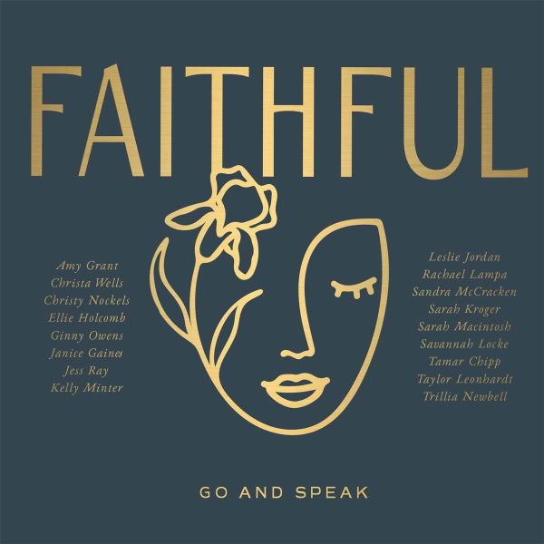 Various Artists - Faithful: Go and Speak