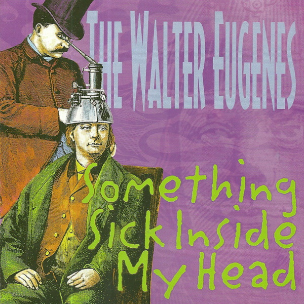 Something Sick Inside My Head