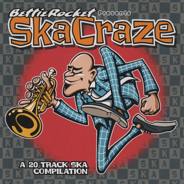 Various Artists - Bettie Rocket Presents: SkaCraze