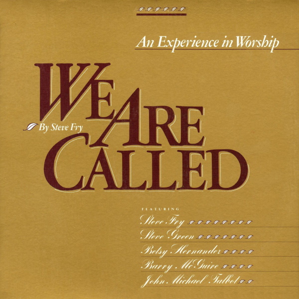 We Are Called: An Experience in Worship