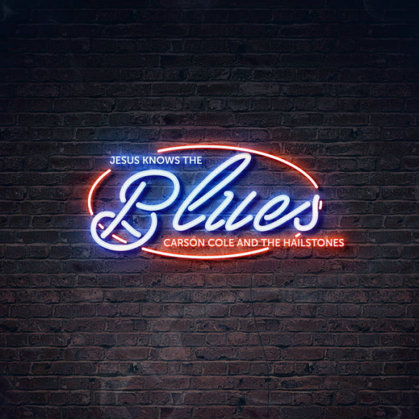 Jesus Knows the Blues