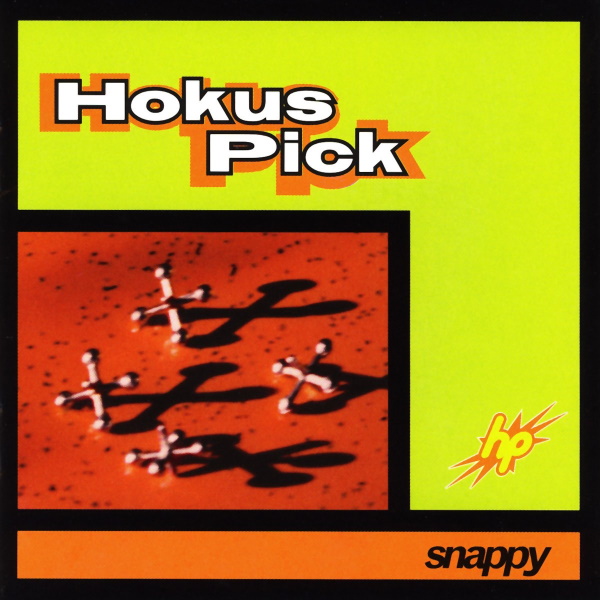 Hokus Pick - Snappy
