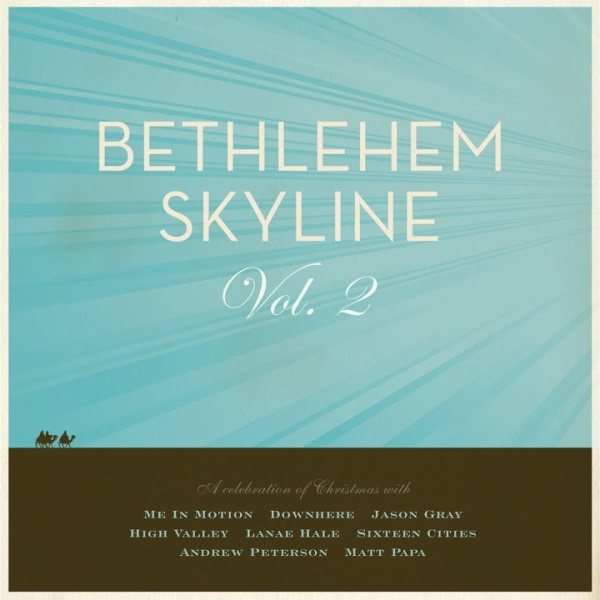 Bethlehem Skyline, Vol. 2