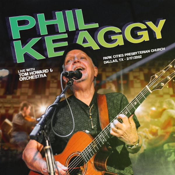 Phil Keaggy, Live with Tom Howard & Orchestra