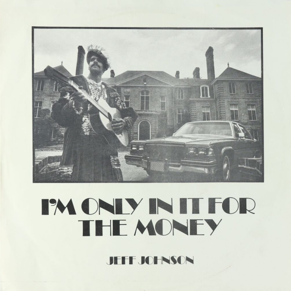 I'm Only in it for the Money [7-inch EP]