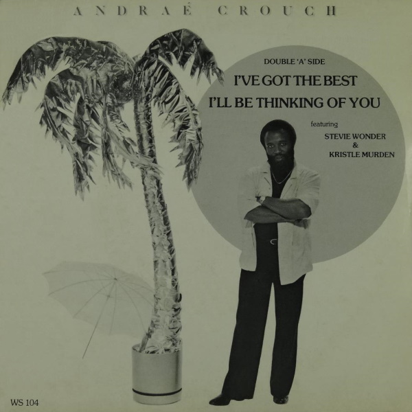 I'll Be Thinking of You / I've Got the Best [7-inch single]