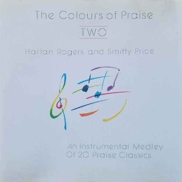 The Colours of Praise, Two