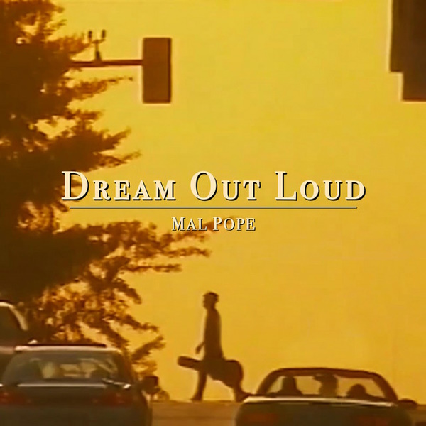 Dream Out Loud [Digital single]