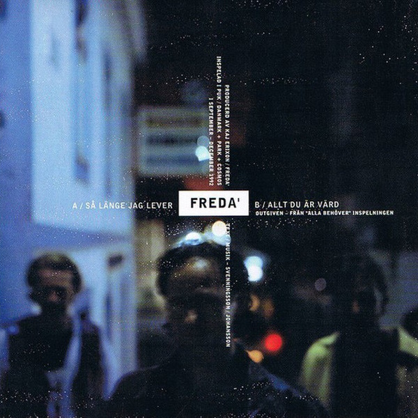 Så länge jag lever / Allt du är värd [7-inch single]