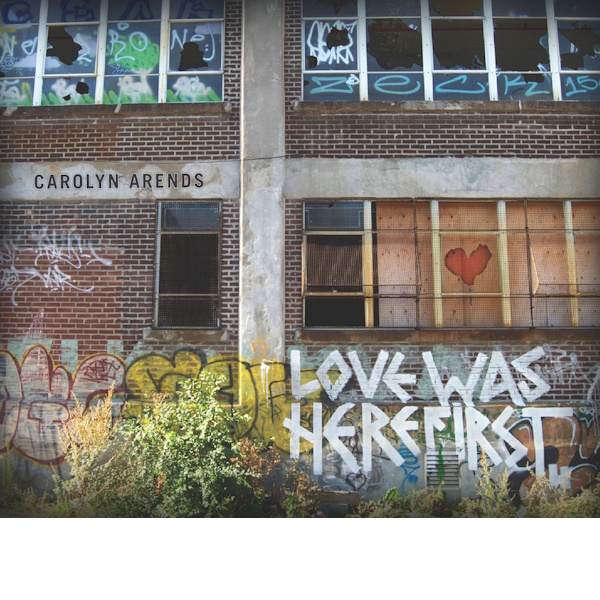 Love Was Here First