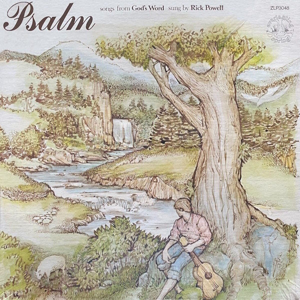 Psalm: Songs from God's Word sung by Rick Powell